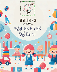 NEŞELİ BAHÇE ANAOKULU OLARAK ORYANTASYON ETKİNLİĞİ DÜZENLİYORUZ