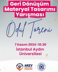 GERİ DÖNÜŞÜM MATERYAL TASARIMI YARIŞMASI ÖDÜL TÖRENİ