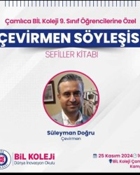 ÇAMLICA BİL KOLEJİ 9. SINIF ÖĞRENCİLERİNE ÖZEL ÇEVİRMEN SÖYLEŞİSİ