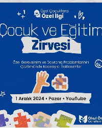 Çocuk ve Eğitim Zirvesi!