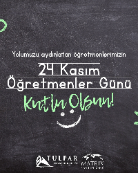24 Kasım Öğretmenler Günü Kutlu Olsun!