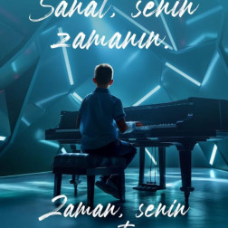 SANAT SENİN ZAMANIN ;ZAMAN SENİN SANATIN