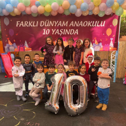 FARKLI DÜNYAM ANAOKULU 10 YAŞINDA