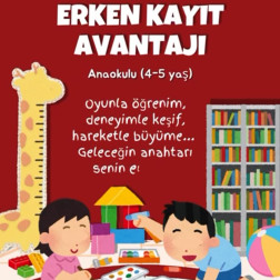 ERKEN KAYIT AVANTAJLARI