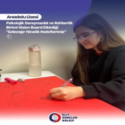 Vision Board Etkinliği - Geleceğe Yönelik Hedeflerimiz