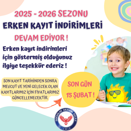 Erken Kayıtlarımız Devam Ediyor !
