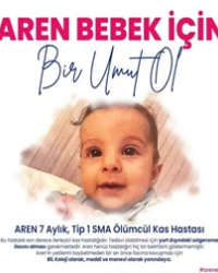 Sosyal Sorumluluk Projemiz - Aren Bebek İçin Bir Umut Ol