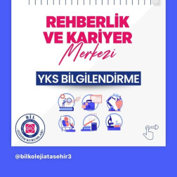 REHBERLİK  VE KARİYER MERKEZ YKS BİLGİLENDİRME