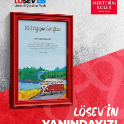 LÖSEV'e tam destek!