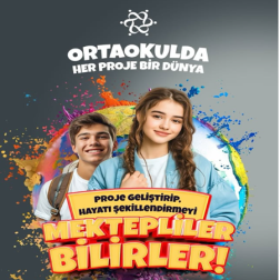 Projeler Geliştirirken Hayatı Şekillendirmeyi En İyi Mektepliler Bilir!