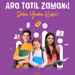 Ara tatil zamanı!🥳