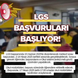 LGS BAŞVURULARI BAŞLIYOR
