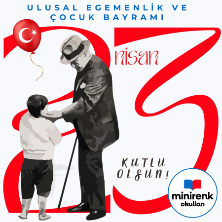 23 Nisan Ulusal Egemenlik ve Çocuk Bayramı