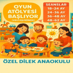 Özel Dilek Anaokulu'nda Anne-Çocuk Oyun Atölyesi Başlıyor!