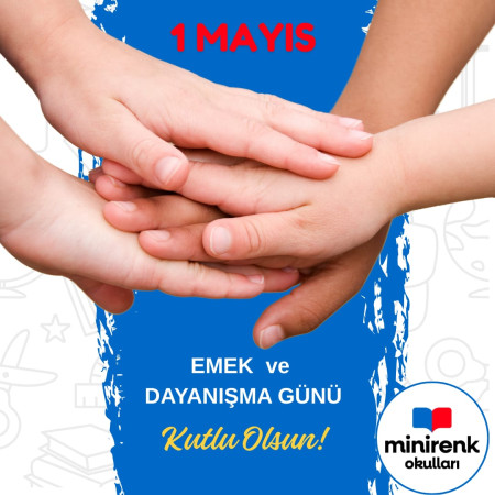 1 Mayıs Kutlu Olsun!