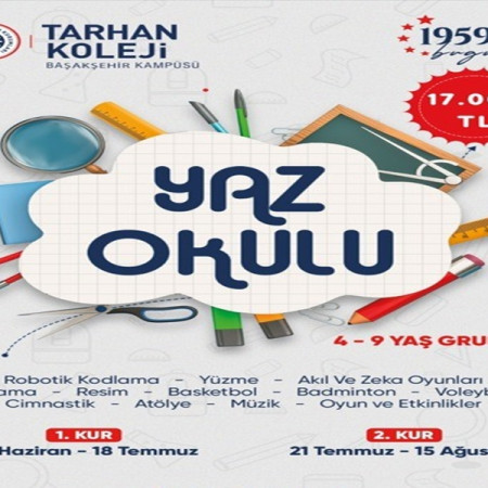 🎨 Tarhan Koleji Yaz Okulu Başlıyor! ☀️