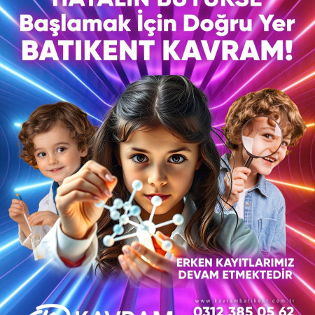 BATIKENT KAVRAM'DA ERKEN KAYIT FIRSATLARIMIZ DEVAM EDİYOR