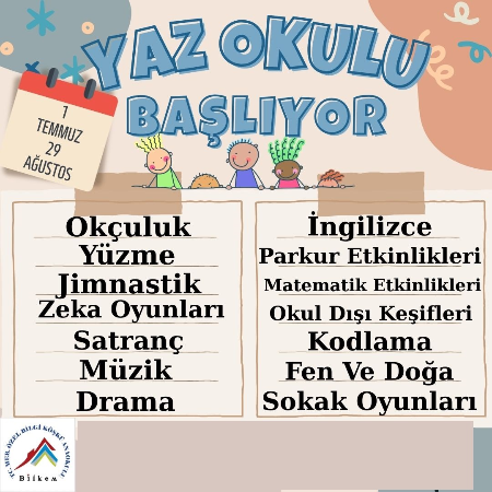 Yaz Okulumuz Başlıyor!