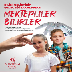DİLİNİ GELİŞTİRİP GELECEĞİ YAKALAMAYI MEKTEPLİLER BİLİRLER