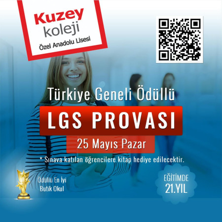 🎯 Türkiye Geneli Ödüllü LGS Provası - Özel Kuzey Koleji Anadolu Lisesi'nde! 🎯