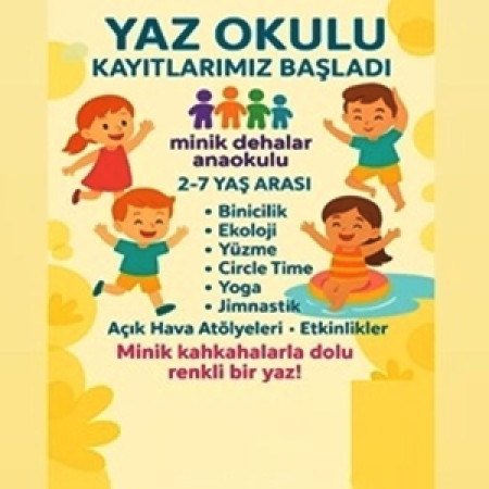 ☀️ Minik Dehalar Yaz Okulu Başlıyor! 🌈