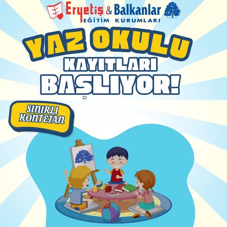 BALKANLAR KOLEJİ YAZ OKULU BAŞLIYOR!