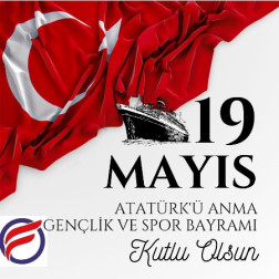 🇹🇷 19 Mayıs Atatürk’ü Anma, Gençlik ve Spor Bayramı Kutlu Olsun! 🇹🇷