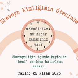 EBEVEYN KİMLİĞİMİN ÖTESİNDE- seminer