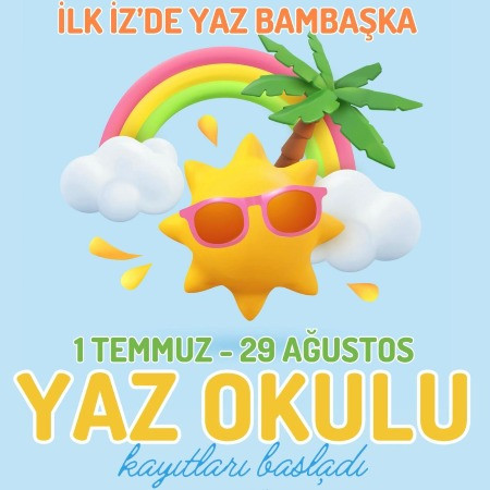 İLK İZ'DE YAZ BAMBAŞKA