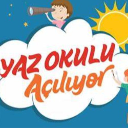 2-7 YAŞ ARASI YAZ OKULUMUZ BAŞLIYOR!