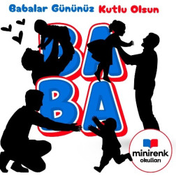 Babalar Gününüz Kutlu Olsun!