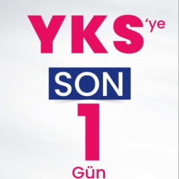 YKS'YE SON 1 GÜN !!