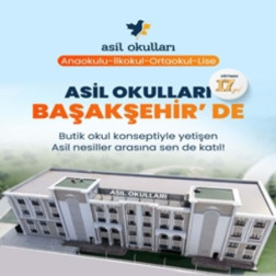 🎓 Asil Okulları Artık Başakşehir’de!