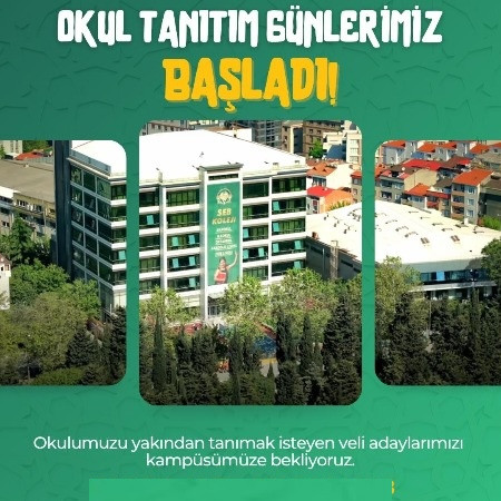 SEB Koleji Tanıtım Günleri Başladı