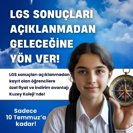 LGS SONUÇLARI AÇIKLANMADAN GELECEĞİNE YÖN VER
