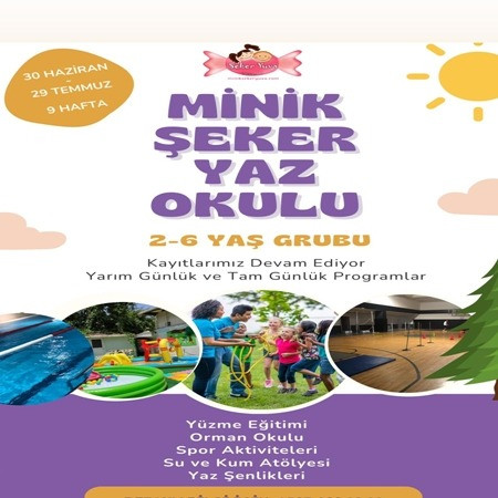 🌈  Minik Şeker Yaz Okulu - 2-6 Yaş Grubu (30 Haziran - 29 Temmuz)