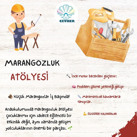 Marangozluk Atölyesi Başlıyor!