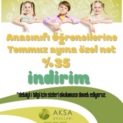 TEMMUZ AYINA ÖZEL ANASINIFI VELİLERİNE %35 İNDİRİM FIRSATI SİZLERİ BEKLİYOR.