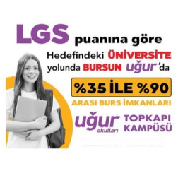LGS Puanına Göre %90'a Varan Burs İmkanı Uğur Okulları Topkapı Kampüsü'nde!