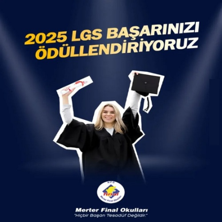 🎉 2025 LGS Başarınızı Ödüllendiriyoruz!