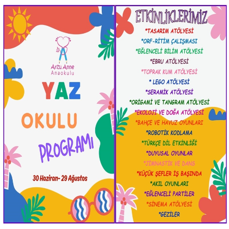 Yaz Okulu Programımız ve Çeşitli Etkinliklerimiz Başladı!