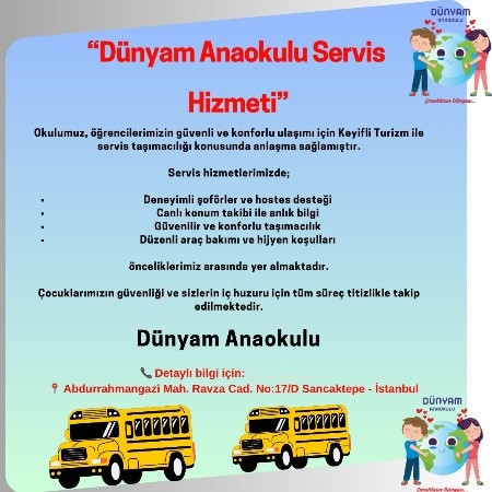 DÜNYAM ANAOKULU SERVİS HİZMETİ BAŞLAMIŞTIR ⭐️