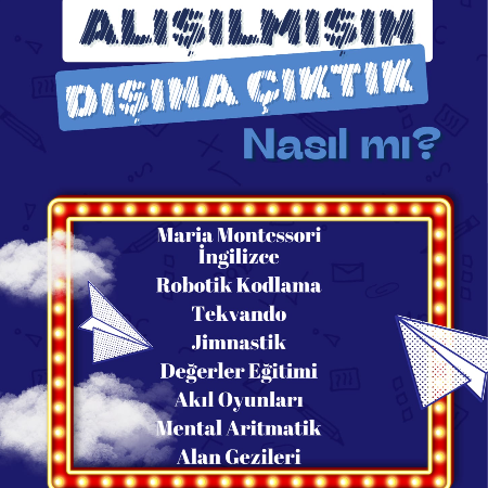 Alışılmışın Dışında Bir Eğitim Sizi Bekliyor!