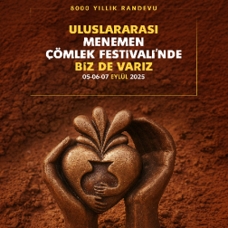 Uluslararası Menemen Çömlek Festivali’nde Biz de Varız!