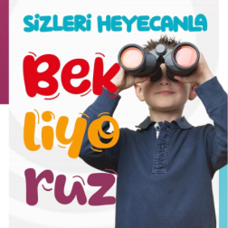 Sizleri Heyecanla Bekliyoruz!