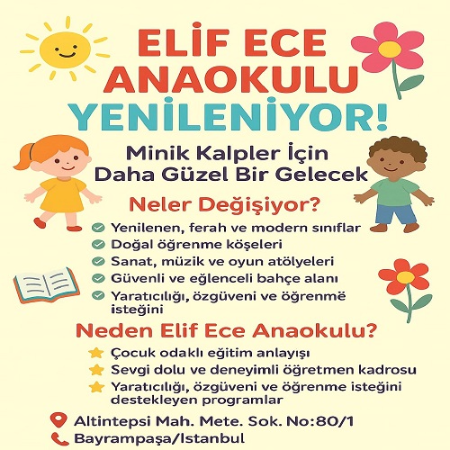 🎉 Elif Ece Anaokulu Yenileniyor!