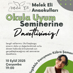 📚 10 Eylül’de Okula Uyum Seminerimize Davetlisiniz!