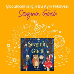 Bu Ayın Hikâyesi: Sevginin Gücü 💜