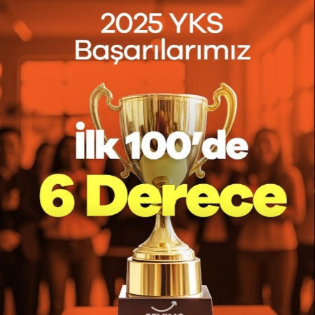 2025 YKS’de Gururumuz: İlk 100’de 6 Derece! 🎯✨