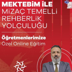 Mektebim ile Mizaç Temelli Rehberlik Yolculuğu 🌟